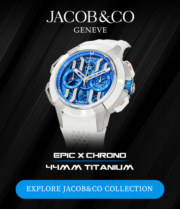 Jacob & Co Watches Collection